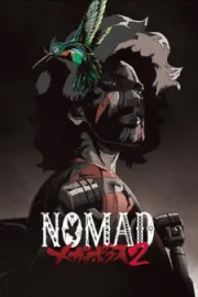 Nomad: Megalo Box 2