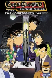 Detective Conan Movie 2: The Fourteenth Target – Mục Tiêu Thứ 14