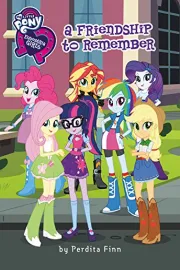 My Little Pony Equestria Girls: Forgotten Friendship